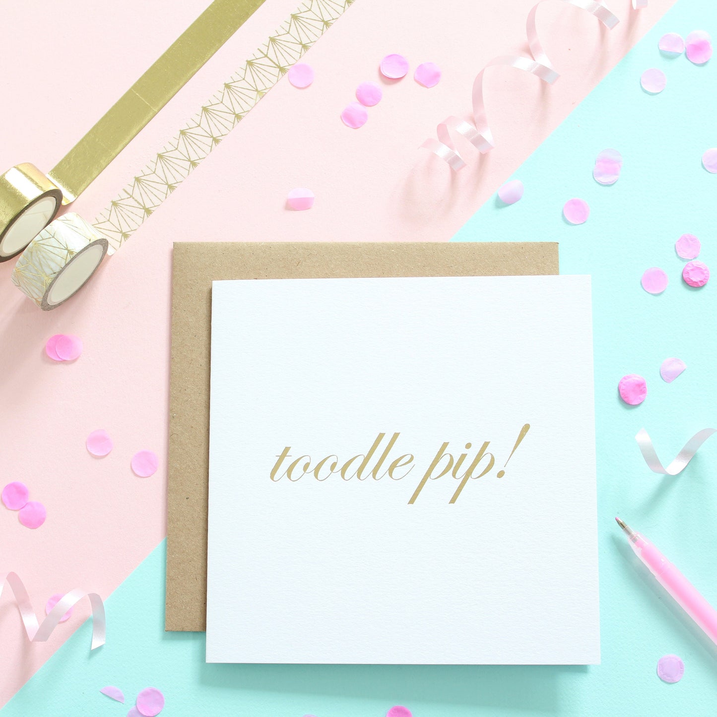 Toodle Pip Gold Foil, Leaving Card