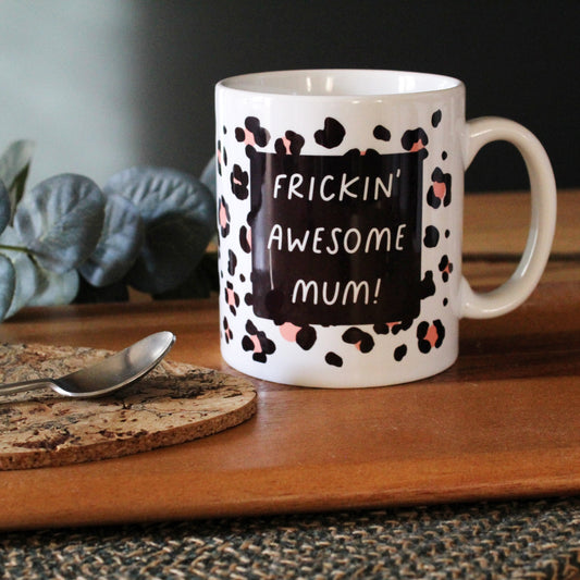 Frickin' Awesome Personalised Mum, Leopard Print Mug