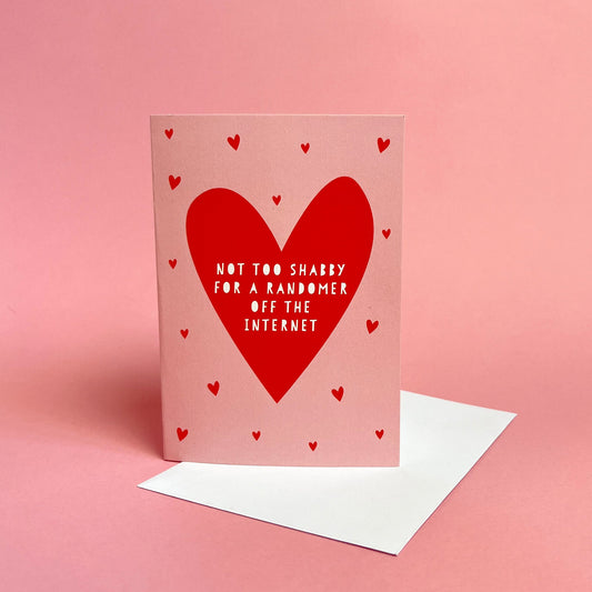 Randomer off the internet, Funny Valentine's Day Card