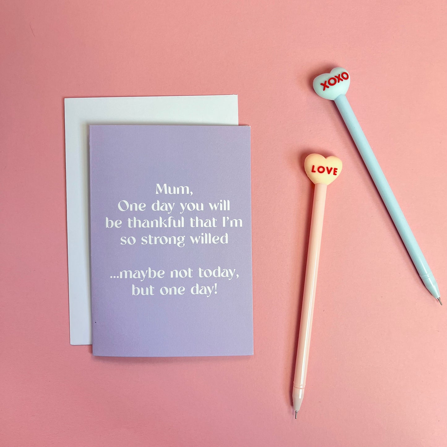 Funny Strong Willed Mother's Day Card