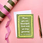 Funny Beautiful, Generous Card, Mother's Day Card