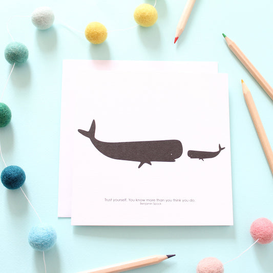 Trust Yourself, Big And Little Whale Card