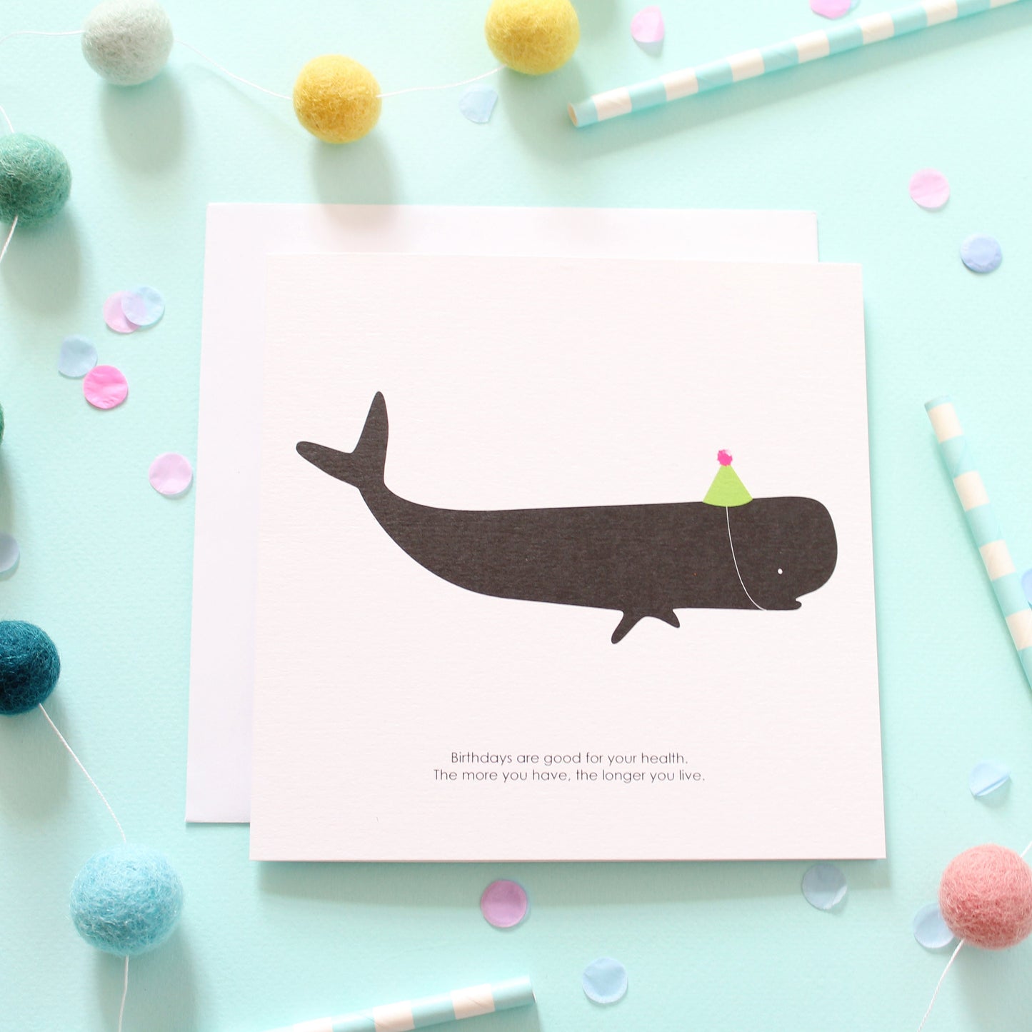 Birthdays are good for you - Whale Card