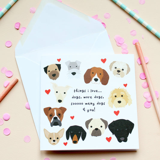 I Love Dogs ...and you, Dog Card