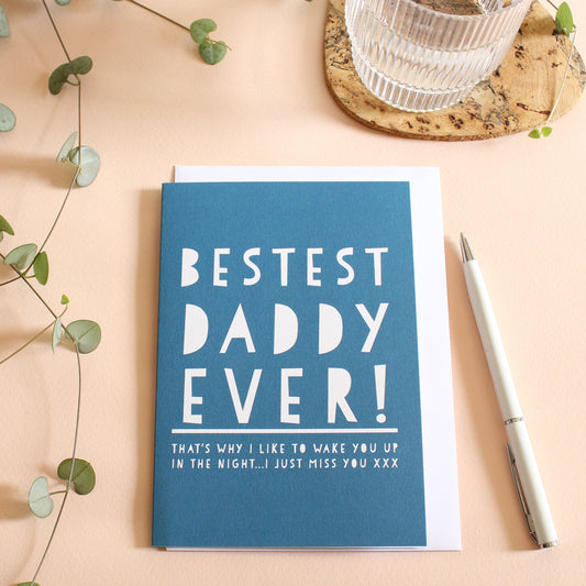 Bestest Daddy - Wordy Card