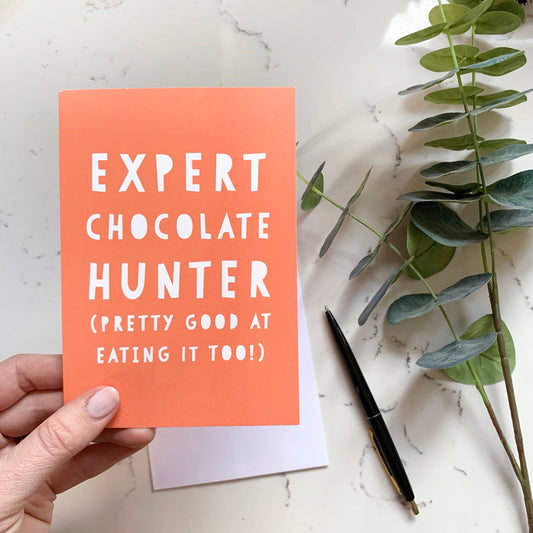 Funny Easter Chocolate Hunter, Wordy Card